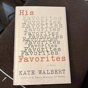 His Favorites by Kate Walbert